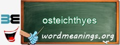 WordMeaning blackboard for osteichthyes